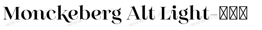 Monckeberg Alt Light字体转换